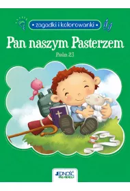 Zagadki i kolorowanki. Pan naszym Pasterzem. Psalm 23