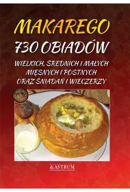 Makarego 730 obiad�w wielkich, �rednich i ma�ych mi�snych i postnych oraz �niada� i wieczerzy