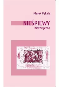 Nie�piewy historyczne