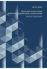 Poczta jako czynnik rozwoju spo�ecznego, gospodarc
