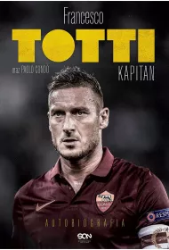 eBook Totti. Kapitan. Autobiografia mobi epub
