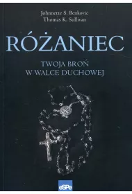 R�aniec. Twoja bro� w walce duchowej