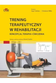 Trening terapeutyczny w rehabilitacji