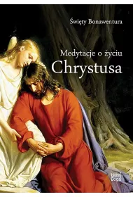 Medytacje o �yciu Chrystusa