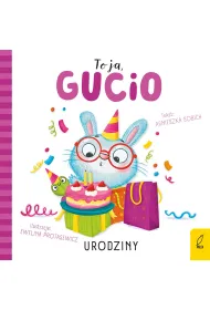 To ja, Gucio! Urodziny