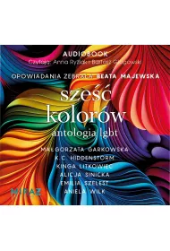 Audiobook Sze kolorw. Antologia LGBT mp3