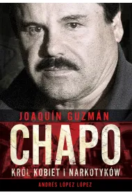 Joaquin Chapo Guzman Kr�l Kobiet I Narkotyk�w