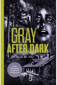 Gray After Dark