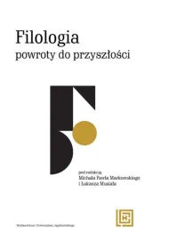 Filologia: powroty do przysz�o�ci. Hermeneia
