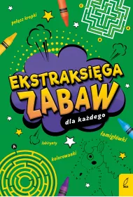 Ekstraksi�ga zabaw dla ka�dego
