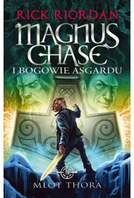 Mot Thora. Magnus Chase i bogowie Asgardu. Tom 2