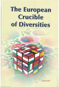 The European Crucible of Diversities. Europejski tygiel zr�nicowa�