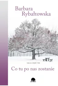 eBook Co tu po nas zostanie. Saga. Tom 8 mobi epub