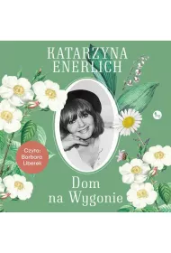 Audiobook Dom na Wygonie mp3