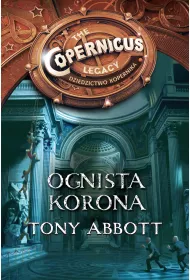 Ognista korona. Dziedzictwo Kopernika