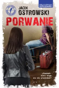 Porwanie. Seria z papug�. Mecenas Zuza Lewandowska. Tom 6