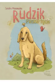 Rudzik. Pieskie �ycie