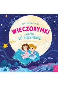 Wieczorymki. Wiersze do zasypiania