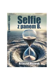 Selfie z panem B.