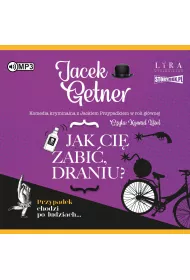 Audiobook CD MP3 Jak ci� zabi�, draniu?