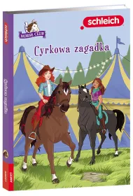 Horse Club. Cyrkowa zagadka