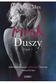 Mrok duszy. Cz�� 1