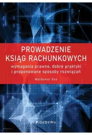 Prowadzenie ksi�g rachunkowych - wymagania prawne