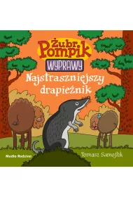 Najstraszniejszy drapie�nik. �ubr Pompik. Wyprawy. Tom 5