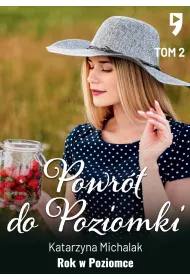 eBook Rok w Poziomce: Powrt do Poziomki. Tom 2 mobi epub