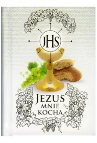 Jezus Mnie Kocha- Modlitewnik dla dzieci