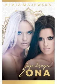 Jego druga �ona. Seria arabska. Tom 2