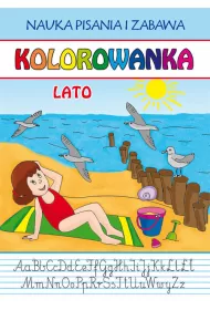Kolorowanka. Lato. Nauka pisania i zabawa