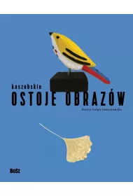 Kaszubskie ostoje obrazw