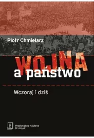 Wojna a pastwo Wczoraj i dzi