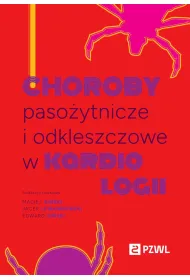 Choroby paso�ytnicze i odkleszczowe w kardiologii