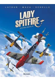 Lady Spitfire. Wydanie zbiorcze (B Messerschmitt)