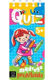 QUIZ M�DREGO PRZEDSZKOLAKA OD 5 LAT