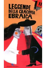 Leggende della Cracovia Ebraica / Legendy krakowskie wer. w�oska