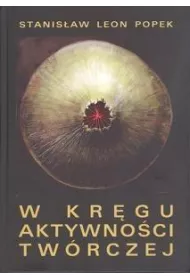 W kr�gu aktywno�ci tw�rczej