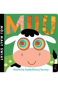 M�j ma�y �wiat. Muu. Historia ha�a�liwej farmy