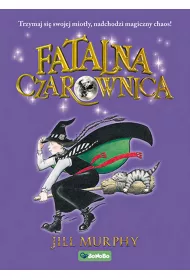 Fatalna czarownica. Tom 1