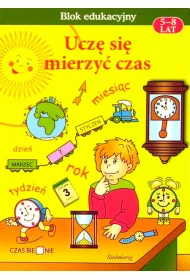 Ucz� si� mierzy� czas 5-8 lat