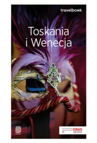 Toskania i Wenecja. Travelbook