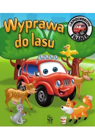 Samochodzik Franek. Wyprawa do lasu