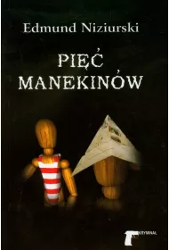 Pi�� manekin�w