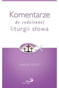 Komentarze do codziennej liturgii