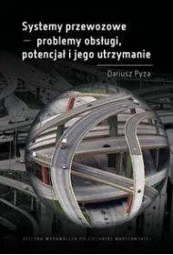 Systemy przewozowe problemy obs�ugi, potencja�..