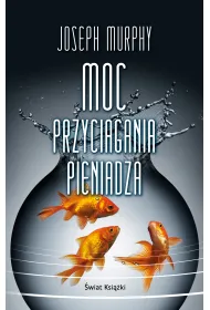 Moc przyci�gania pieni�dza