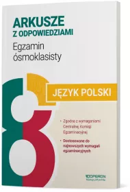 J�zyk polski. Arkusze z odpowiedziami. Egzamin �smoklasisty 2024