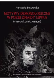Motywy demonologiczne w poezji Zinaidy Gippius